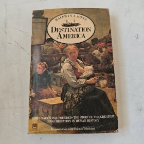 Destination America by Maldwyn A.Jones 英文版 插圖本