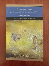 Pragmatism: A New Name for Some Old Ways of Thinking（现货，实拍书影）