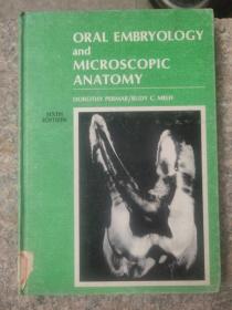 Oral embryology and microscopic anatomy（口腔胚胎学和显微解剖）