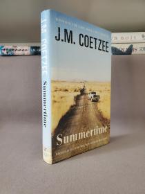 【诺奖得主作品】Summertime： Scenes from Provincial Life. By J. M. Coetzee.