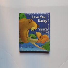 我爱你爸爸 I Love You Daddy