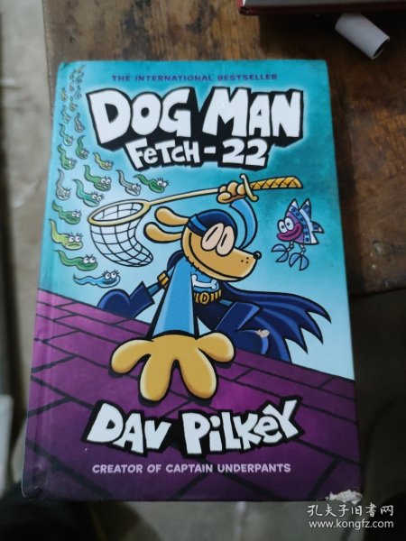 神探狗狗8 英文原版 The Adventures of Dog Man 8 内裤超人队长Dav Pilkey 儿童学乐幽默图画书 全彩漫画桥梁书 英文版英语书籍（大本32开101）