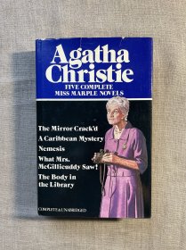 Agatha Christie: Five Complete Miss Marple Novels 阿加莎·克里斯蒂 马普尔小姐探案系列 五部长篇小说合集【五部作品包括：The Mirror Crack'd, A Caribbean Mystery, Nemesis, What Mrs. McGillicuddy Saw! & The Body in the Library。英文版，精装】