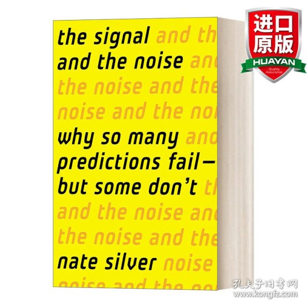 The Signal and the Noise：Why Most Predictions Fail but Some Don't