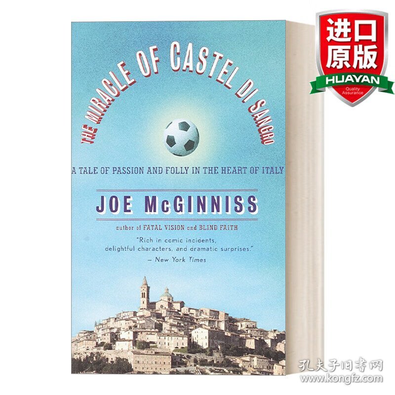 英文原版 The Miracle of Castel di Sangro 桑格罗堡奇迹：意大利中心地带的激情与愚蠢的故事 旅游 足球 Joe McGinniss 英文版 进口英语原版书籍
