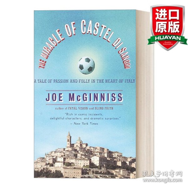 英文原版 The Miracle of Castel di Sangro 桑格罗堡奇迹：意大利中心地带的激情与愚蠢的故事 旅游 足球 Joe McGinniss 英文版 进口英语原版书籍