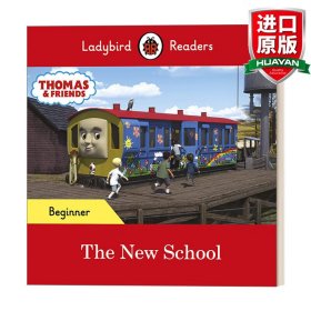 英文原版 Ladybird Readers Beginner Level - Thomas the Tank Engine - The New School (ELT Graded Reader) 托马斯小火车新学校 小瓢虫分级阅读 初级 英文版 进口英语原版书籍