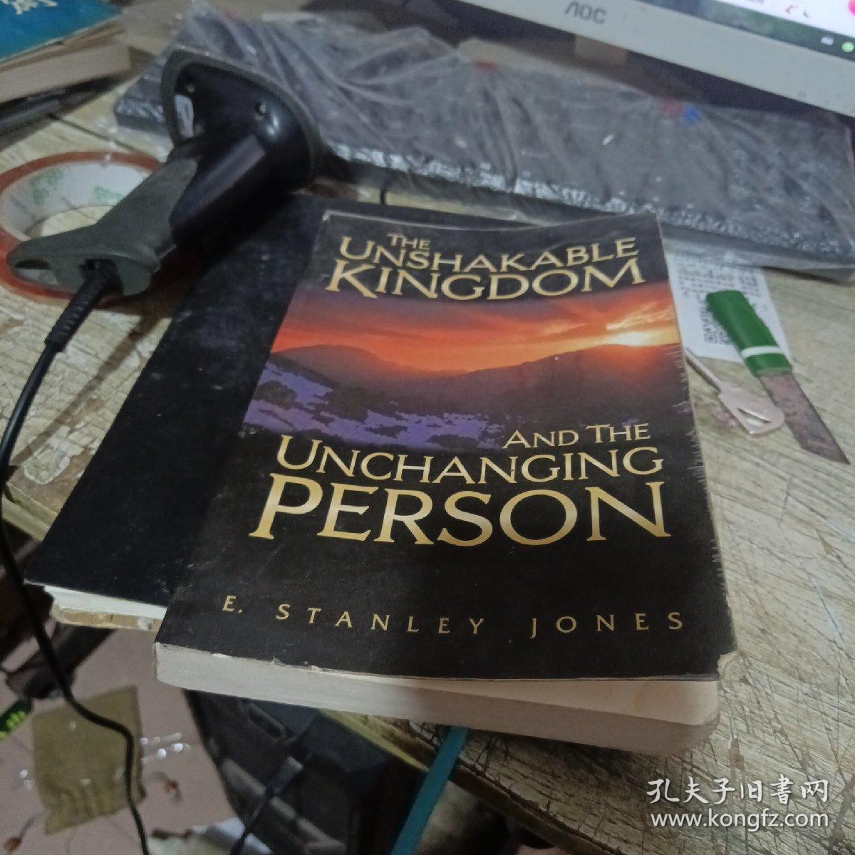 the unshakabls kingdom and the unchaning person