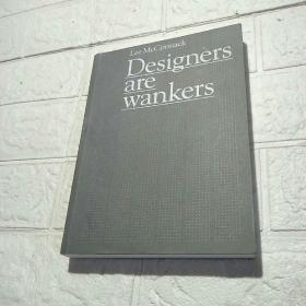 Designers are wankers（平装 16开 详情看图）