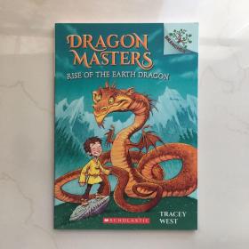 DragonMasters#1:RiseOfTheEarthDragon(ABranchesBook)训龙士1：地球龙崛起英文原版