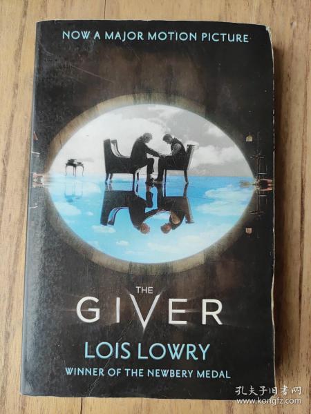 The Giver Quartet — The Giver Film Tie-In Edition 记忆传授人