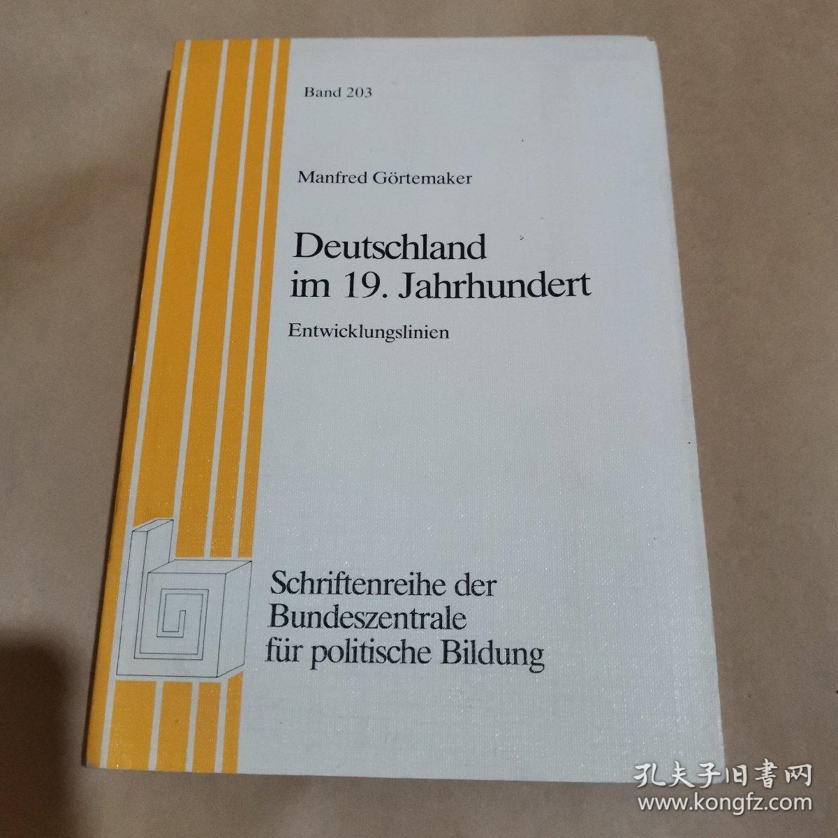 Deutschland im 19.Jahrhundert（外文原版）