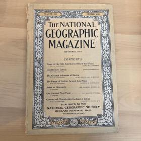 现货  national geographic美国国家地理1910年9月中国特色风俗，利比里亚，墨西哥火山，小亚细亚，诺曼底，粮食E