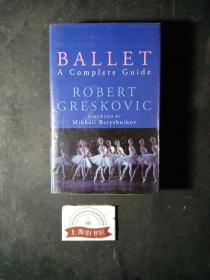 BALLET A Complete Guide（精装）