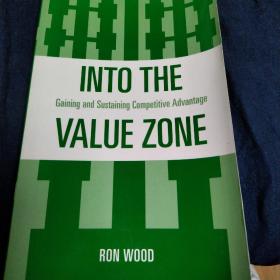 INTO THE VALUE ZONE