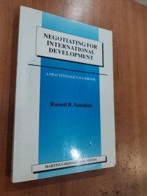 NEGOTIATING FOR INTERNATIONAL DEVELOPMENT