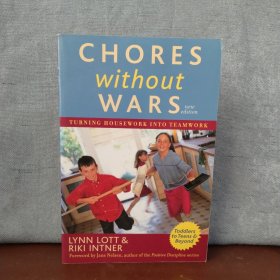 Chores Without Wars: Turning Housework into Teamwork【英文原版】