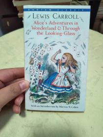 Alice's Adventures in Wonderland & Through the Looking-Glass