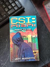 CSI: Miami: Right to Die