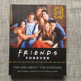 英文原版 Friends Forever: The One About the Episodes 老友记25周年 精装 英文版