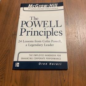 The Powell Principles: 24 Lessons from Colin Powell, a Lengendary Leader