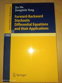Forward-Backward Stochastic Differential Equatio