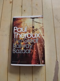 The Great Railway Bazaar: By Train Through Asia