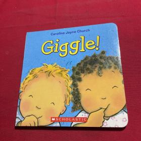 Giggle （Read out loud and give a giggle!大声朗读并发出笑声！）英文原版童书