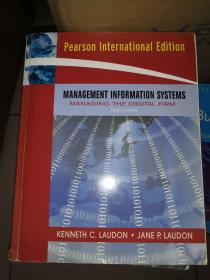 Management Information Systems：Managing the Digital Firm 10th International Edition 英文原版-《管理信息系统：管理数字化公司