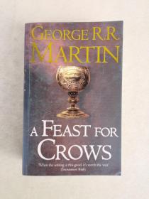 A Feast for Crows (Reissue) (A Song of Ice and Fire