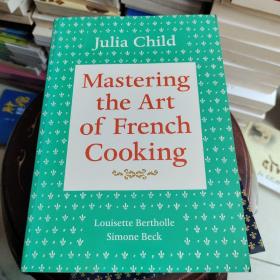 Mastering the Art of French Cooking, Volume 1