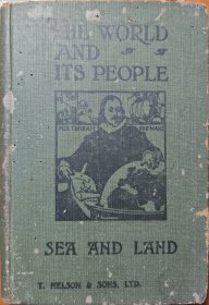 〈SEA AND LAND〉The World and People.海洋与陆地。也界与人系列图书。