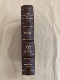 Franklin Library限量版:The Confessions of Nat Turner  1968年普利策奖 ,威廉·斯泰伦 《纳特·特纳的自白》，真皮豪华限量插图本，普利策小说奖系列