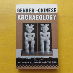 Gender and Chinese Archaeology 性别与中国考古学