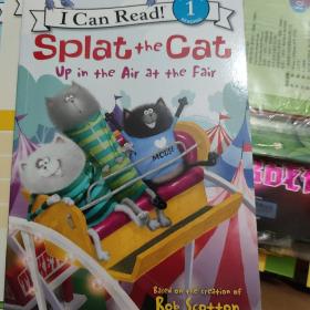 Splat the Cat: Up in the Air at the Fair (I Can Read Level 1)小猫雷弟：去游乐场