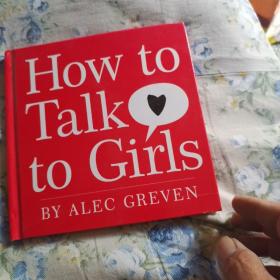 How to Talk to Girls