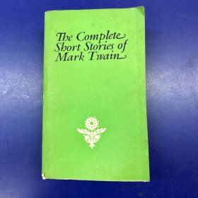 The Complete Short Stories Of Mark Twain（马克吐温短篇小说全集） 英文版