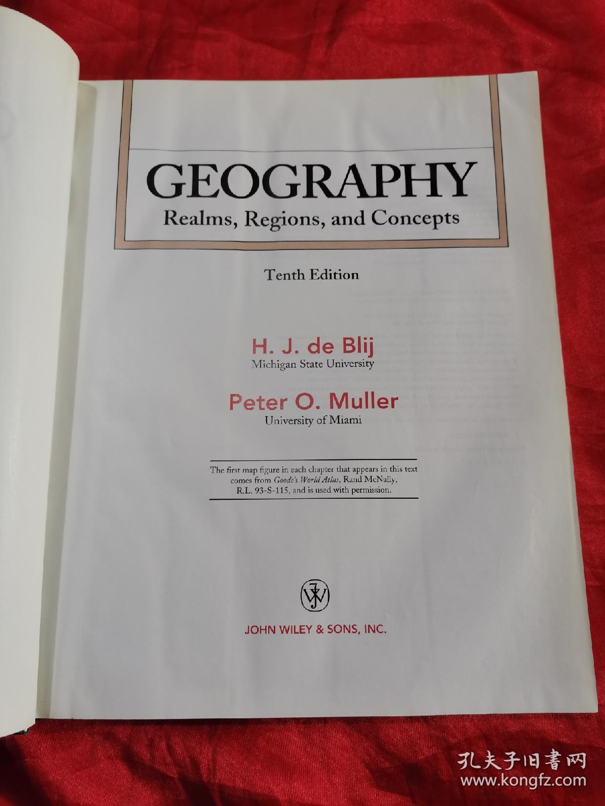 Geography Realms, Regions and Concepts （ Tenth Edition)  大16开，精装