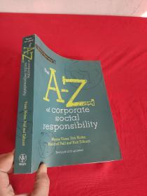 The A to Z of Corporate Social Responsibility      （16开）  【详见图】