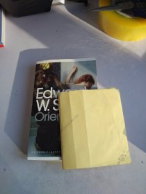 Orientalism：Western Conceptions of the Orient