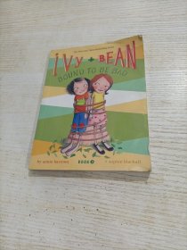 Ivy and Bean #5: Bound to be Bad 艾薇和豆豆5：当个大坏蛋