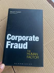 英文原版 Corporate Fraud: The Human Factor 【全球购】进口原版图书