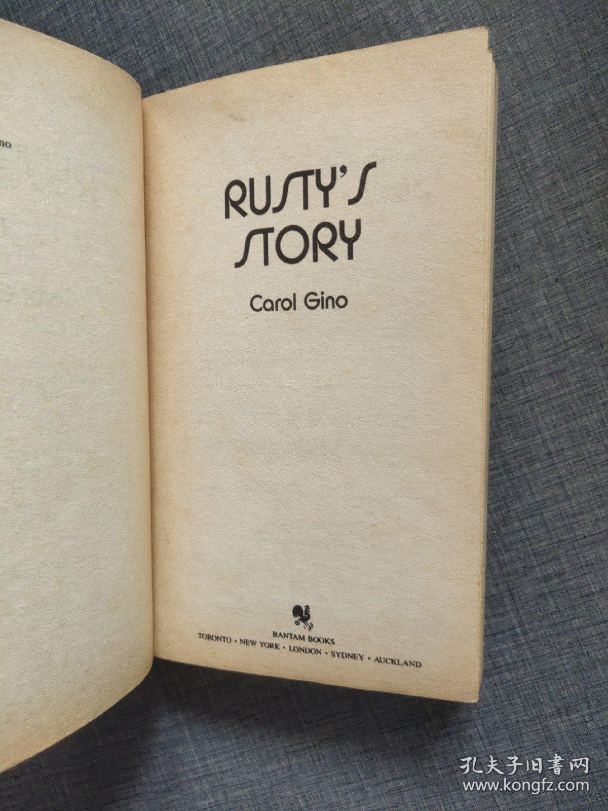 RUSTY'S STORY BY CAROL GINO
