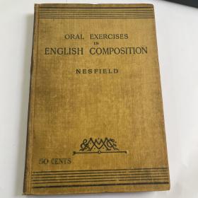 ORAL EXERCISES IN ENGLISH COMPOSITION