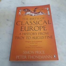 The Birth of Classical Europe