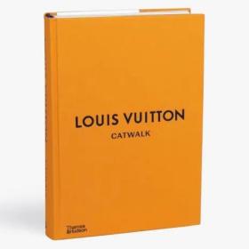 Louis Vuitton Catwalk 路易·威登T台秀：时尚收藏全集