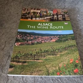 ALSACE ТHЕ WINE ROUTELlectlon 发现指南阿尔萨斯葡萄酒之路