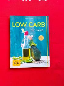 LOW CARB  fur Faule