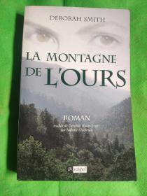 LA MONTAGNE  DEL'OURS  （外语书）
（有黄斑）