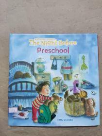 英文精装绘本：The Night Before Preschool